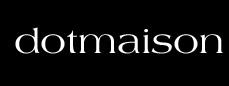 Dotmaison Dotmaison